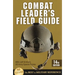 Combat Leader's Field Guide