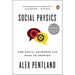 Social Physics: How Social Networks Can Make Us Smarter