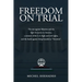 Freedom on Trial: The war against Palestine and the fight for justice in America a memoir of the L.A. Eight and civil rights, and the battle against b
