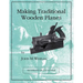 Making Traditional Wooden Planes