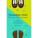 Township Girls: The Crossover Generation