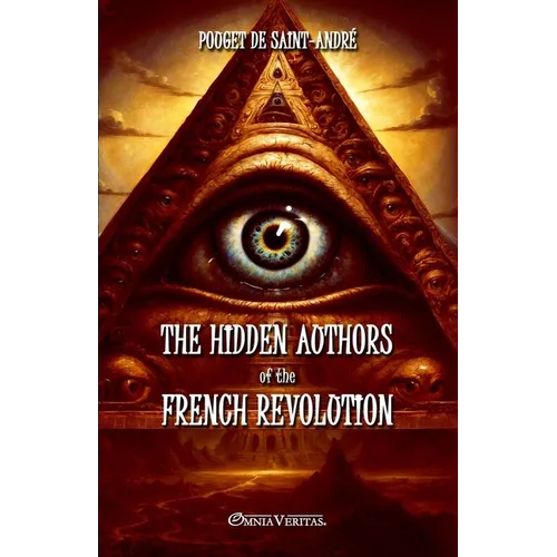 The hidden authors of the French Revolution: From unpublished documents