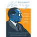 Wild about Harry: Everything You Have Ever Wanted to Know about the Truman Scholarship