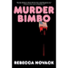 Murder Bimbo