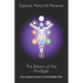 The Return of the Prodigal: The Initiate's Ascent of the Middle Pillar