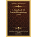 A Handbook Of Practical Parasitology (1910)