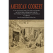 American Cookery (The First American Cookbook)