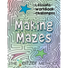 Making Mazes: Lessons, Workbook, & Challenges!