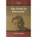 The Power of Awareness