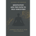 Meditation and the Path to Self-Discovery: Connecting with Your True Essence