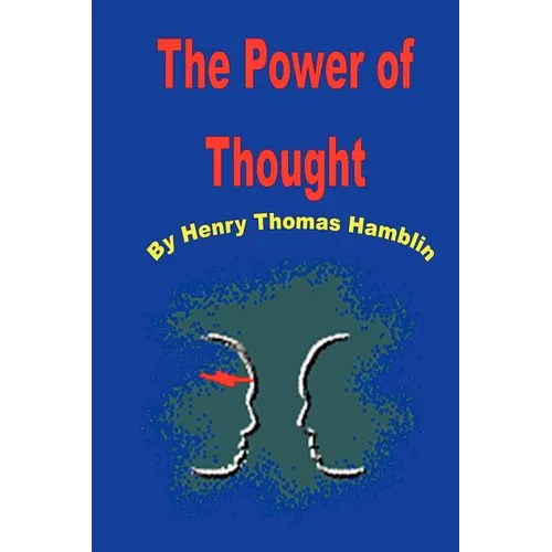 The Power of Thought