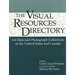 Visual Resources Directory: Art Slide and Photograph Collections in the United States and Canada
