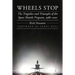 Wheels Stop: The Tragedies and Triumphs of the Space Shuttle Program, 1986-2011