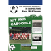 Kit and Caboodle: The Story of Football in Campbeltown