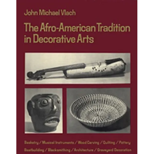 Afro-American Tradition in Decorative Arts