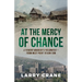 At the Mercy of Chance: A Pensive Warrior's Field Notes from West Point to Kon Tum