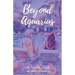 Beyond Aquarius