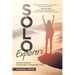 Solo Explorers: Inspiring Stories of Women's Courage and Transformation Through Solo Travel