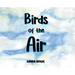 Birds of the Air