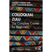 Colloquial Zulu: The Complete Course for Beginners