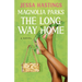 Magnolia Parks: The Long Way Home