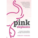 Pink Elephants: A mother's story of faith, strength and perseverance