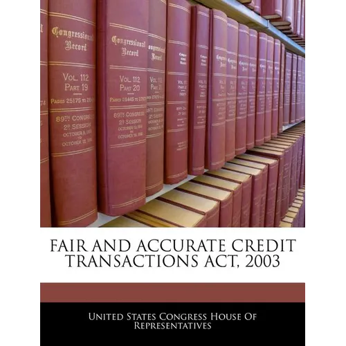 Fair and Accurate Credit Transactions ACT, 2003