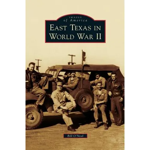 East Texas in World War II