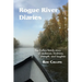 Rogue River Diaries: The Collins family story of resilience, kindness, strength, and laughter