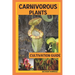 Carnivorous Plants: Cultivation Guide