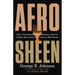 Afro Sheen: How I Revolutionized an Industry with the Golden Rule, from Soul Train to Wall Street