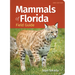 Mammals of Florida Field Guide