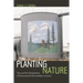 Planting Nature: Trees and the Manipulation of Environmental Stewardship in America