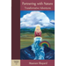 Partnering with Nature: Transformative Adventures
