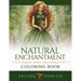 Natural Enchantment Coloring Book - Fantasy, Magic, and Animals