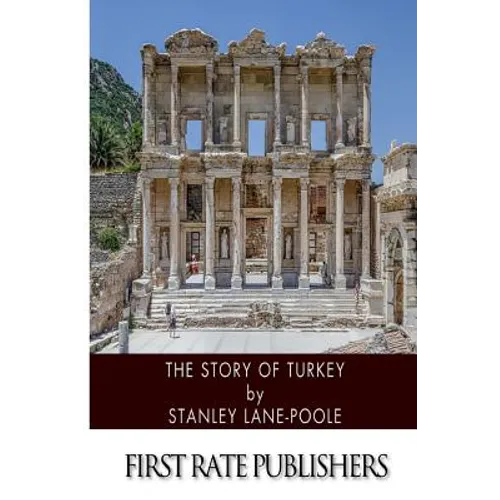 The Story of Turkey