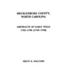 Mecklenburg County, North Carolina. Abstracts of Early Wills, 1763-1790 (1749-1790)