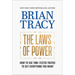 The Laws of Power: How to Use Time-Tested Truths to Get Everything You Want