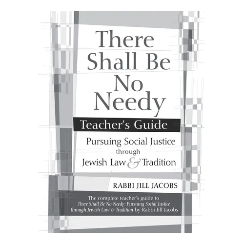 There Shall Be No Needy Teacher's Guide