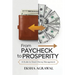 From Paycheck to Prosperity: A Guide to Smart Money Management