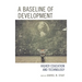 A Baseline of Development: Higher Education and Technology