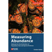 Measuring Abundance: Methods for the Estimation of Population Size and Species Richness