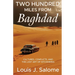 Two Hundred Miles From Baghdad: Cultures, Conflicts, and the Lost Art of Hitchhiking
