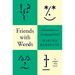 Friends with Words: Adventures in Languageland
