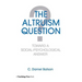 The Altruism Question: Toward a Social-Psychological Answer