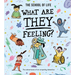What Are They Feeling?: The Adventures of an Empathy Detective