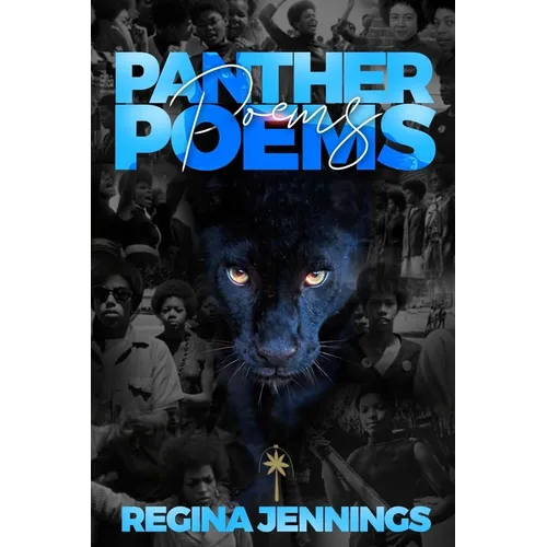 Panther Poems: Poetry of a Sister Panther
