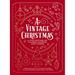 A Vintage Christmas: A Giftable Collection of Classic Christmas Stories and Seasonal Poetry