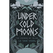 Under Cold Moons