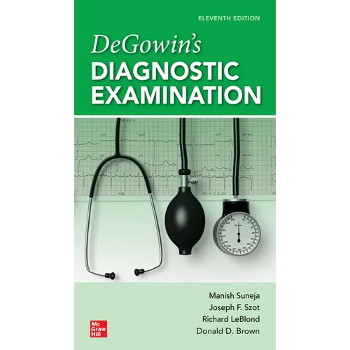 Degowin's Diagnostic Examination, Eleventh Edition